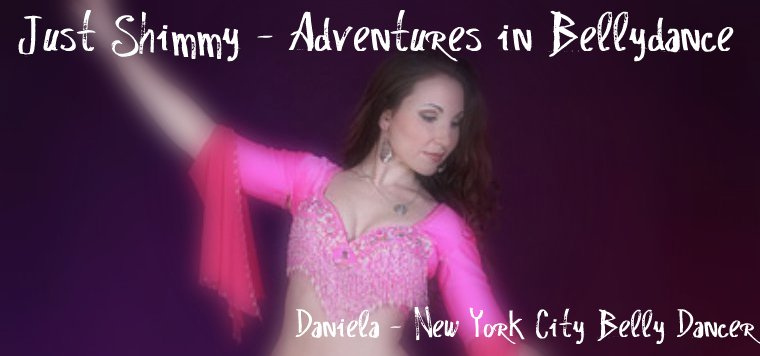 JUST SHIMMY ~ Adventures in Bellydancing