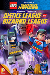 Lego DC: La Liga de la Justicia vs. La Liga de Bizarro