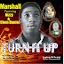 SNM MUSIC: Marshall - Turn It Up ft. Nizzy & Clems Danie | @iam_marshall 