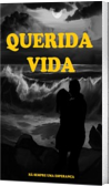 Querida Vida