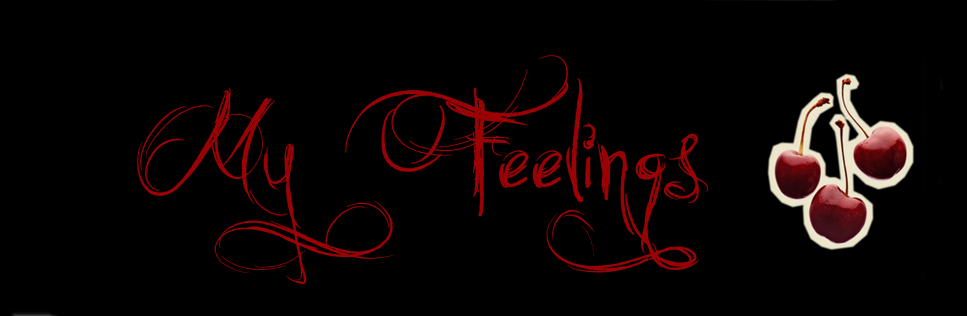 My Feelings (:
