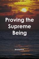 Proving the Supreme Being (Free Ebook)