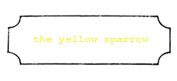 the yellow sparrow.