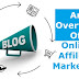 An Overview for Online Affiliate Marketing