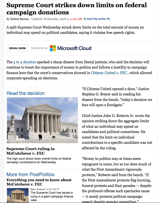 http://www.washingtonpost.com/politics/supreme-court-strikes-down-limits-on-federal-campaign-donations/2014/04/02/54e16c30-ba74-11e3-9a05-c739f29ccb08_story.html?hpid=z1
