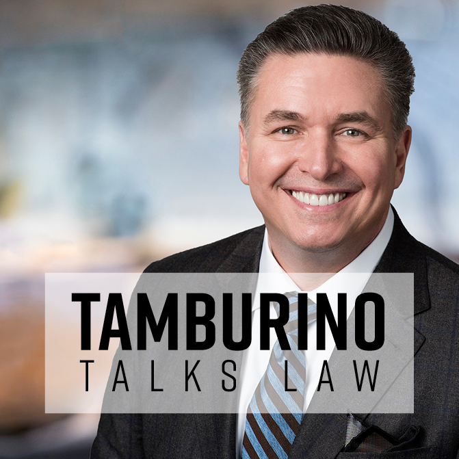 Tamburino Talks Law