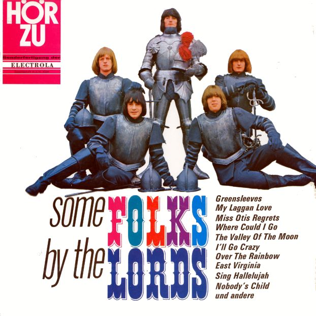 The Lords - Some Folks By The Lords The Lords - Some Folks By The Lords