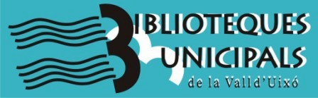 BIBLIOTECAS MUNICIPALS DE LA VALL D'UIXÓ