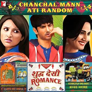 Chanchal Man from Shuddh Desi Romance