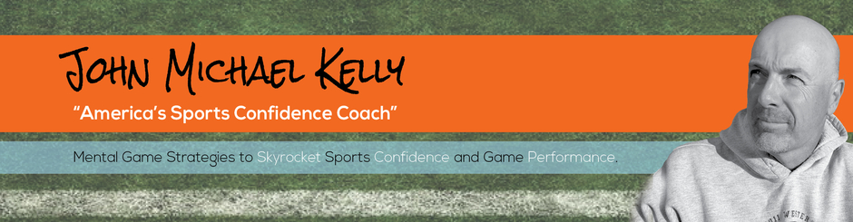 John Michael Kelly | Youth Sports Mental Game Strategies