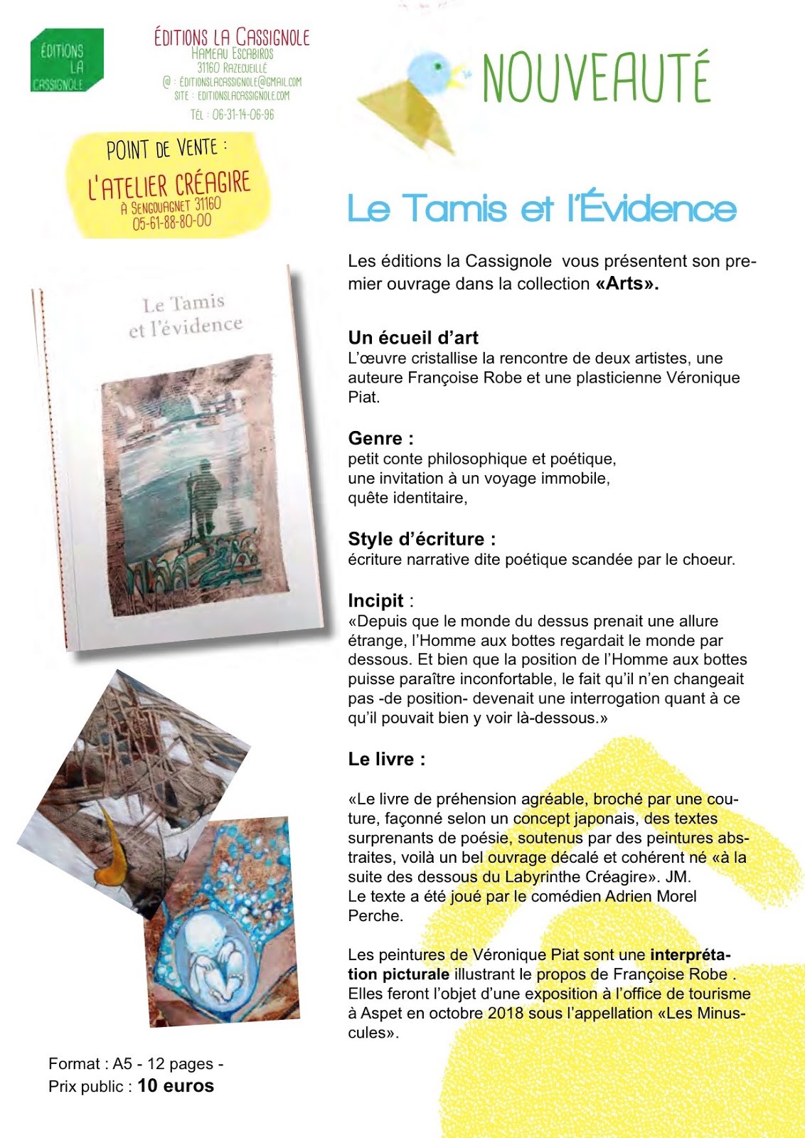 le tamis et l'évidence