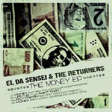 El Da Sensei & The Returners – The Money EP (WEB) (2009) (320 kbps)