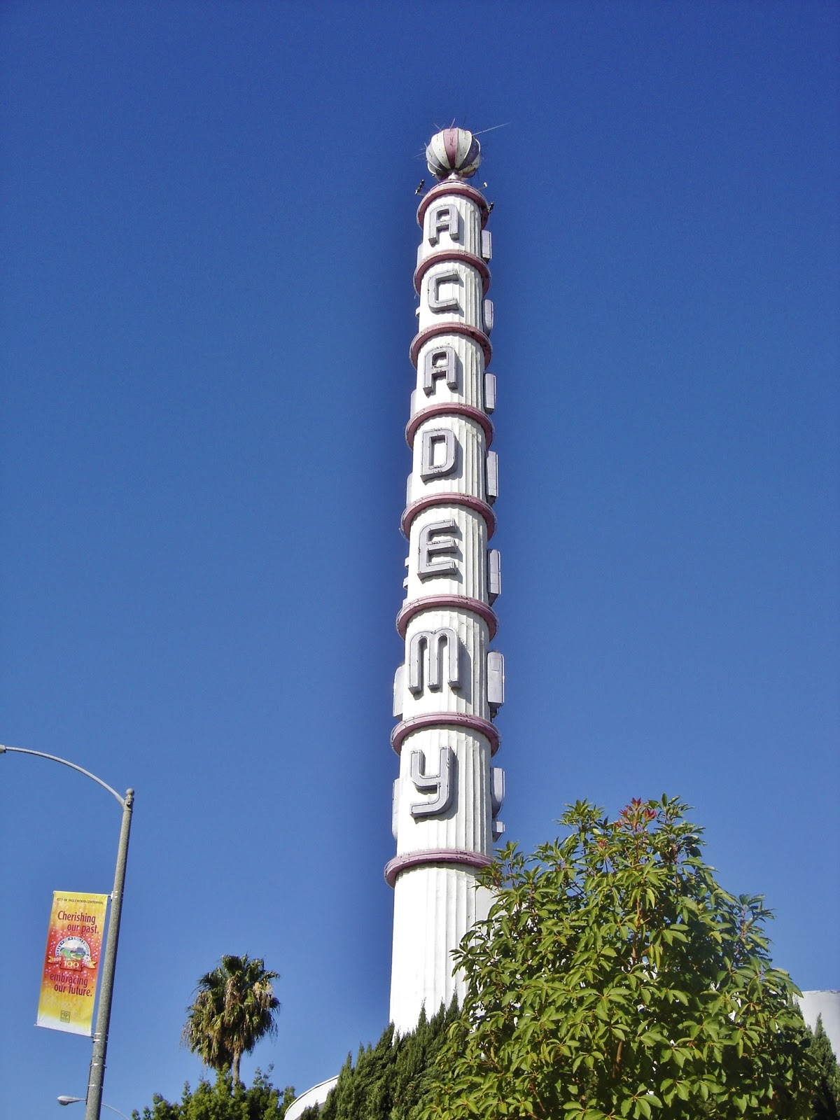 Places To Go, Buildings To See Academy Theater Inglewood, California
