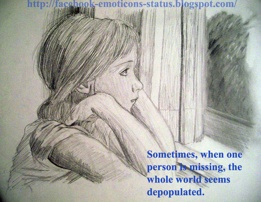 ... Emoticons Status: FB Missing Someone Quotes Status and Sayings
