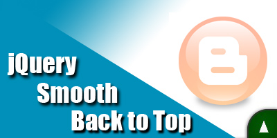 Cara Membuat Back To Top Dengan Smooth Jquery Cara Membuat Back To Top Dengan Smooth Jquery