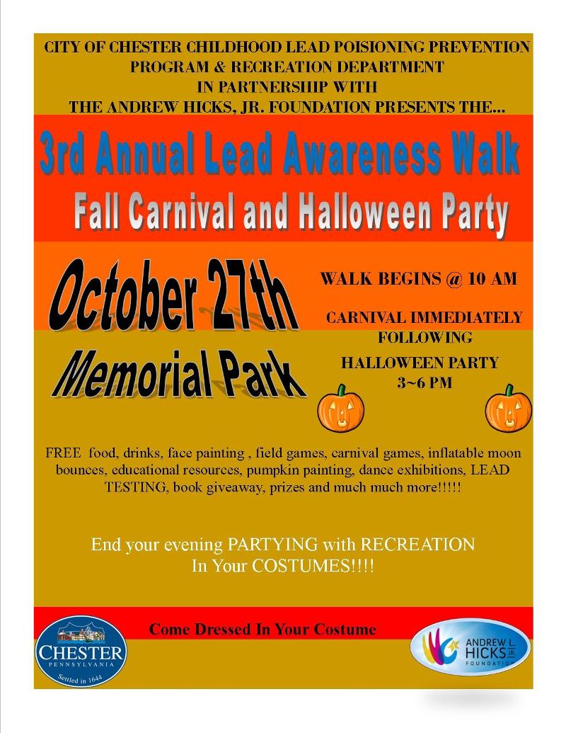 Ms. B The Good News Chester’s Lead Awareness Walk, Fall Carnival, and