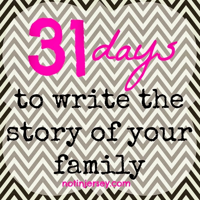 31 Days to Write the Story of Your Family