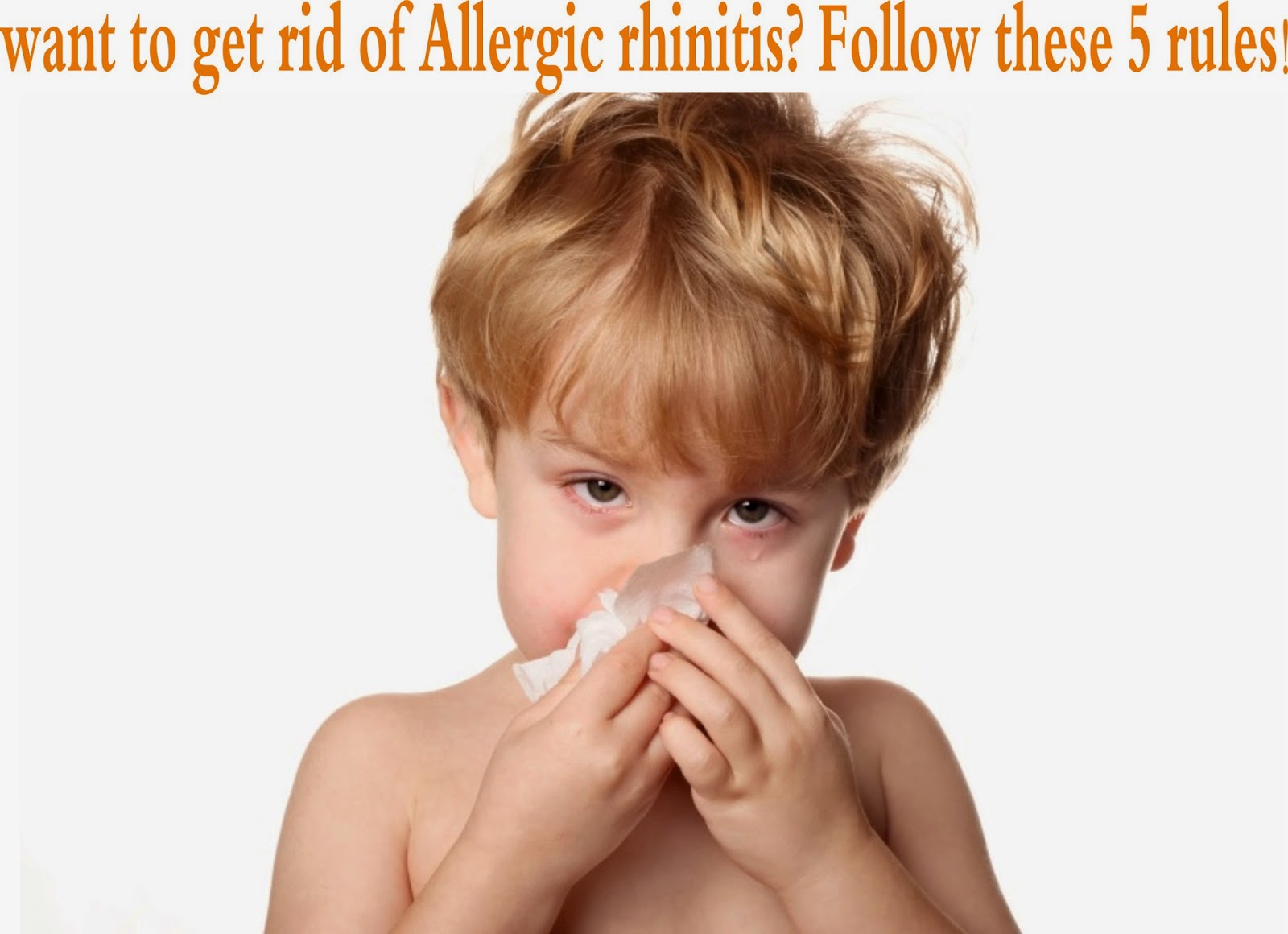 Is it possible to get rid of allergic rhinitis Is it possible to get rid of allergic rhinitis