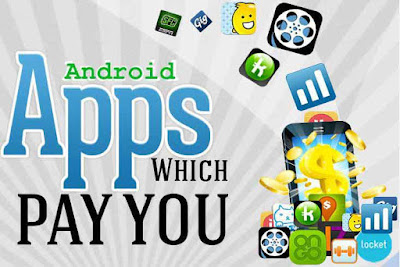 Make money, make money with android apps, android apps that pays you,