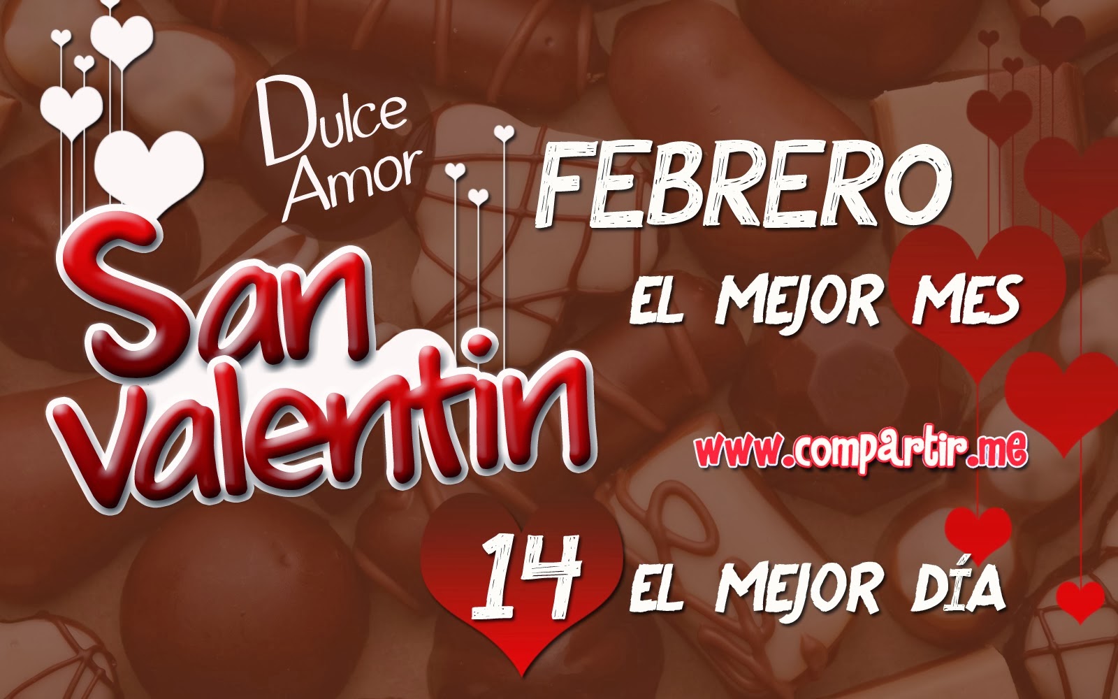 Tarjeta de Chocolate: San Valentin, dulce amor, febrero el mejor mes, 14 el mejor día. Las 10 mejores imágenes con frases por el día de los enamorados 14 de febrero 2014