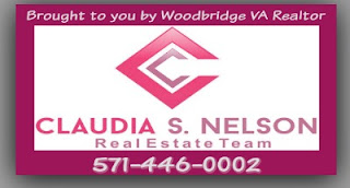 Brought to you by Woodbridge VA Realtor Claudia S. Nelson