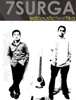 7 surga, edcoustic feat fika 7 surga, edcoustic feat fika