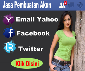► Bila Anda masih bingung atau belum berhasil dalam membuat akun, DISINI SAYA HADIR UNTUK MEMBANTU ANDA DALAM PEMBUATAN EMAIL YAHOO.COM, FACEBOOK DAN TWITTER DENGAN CEPAT, AMAN, MURAH DAN BERGARANSI!! INFORMASI SELENGKAPNYA SILAHKAN ► Klik DISINI ◄ jasa bikin akun