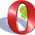 Opera for Android : Remember the Opera, well it has launched a full fledged version of its Webkit Browser