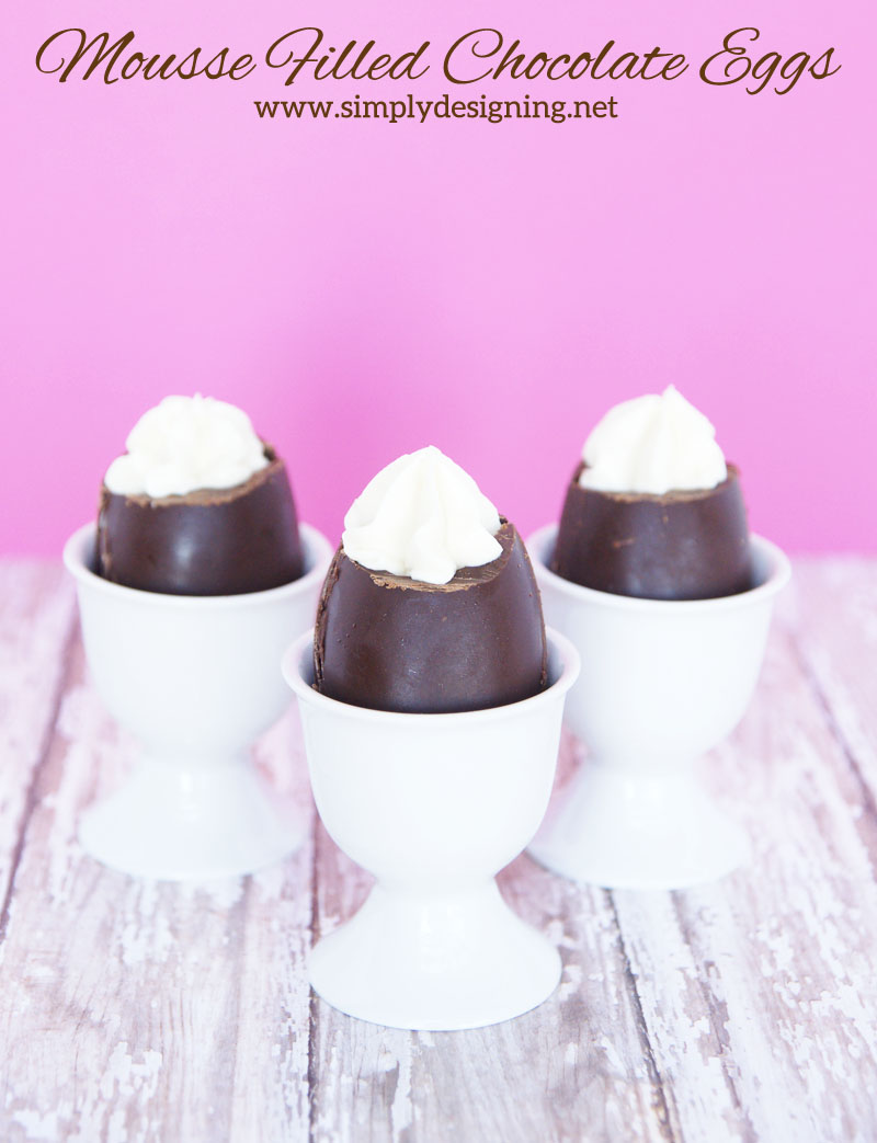 Mousse Filled Chocolate Easter Eggs | a perfect ending to an Easter or Spring Meal!  This mousse filled hallow chocolate egg is a fun and simple treat that can be prepared days in advance and is sure to wow any crowd!!  | #easter #easterrecipe #recipe