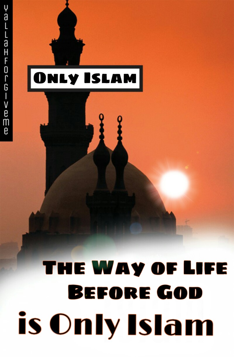Only Islam