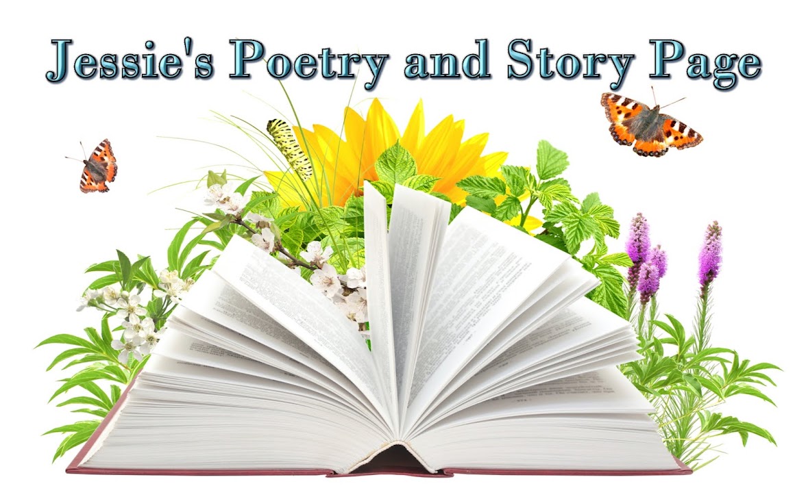 Jessie's Poetry and Story Page