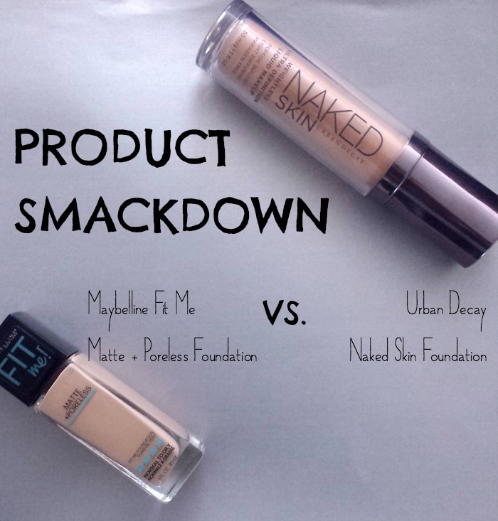 PRODUCT SMACKDOWN ┊Urban Decay Naked Skin Foundation vs Maybelline Fit