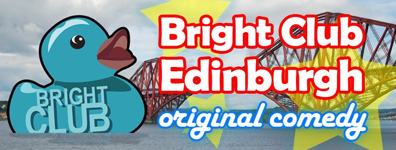 Bright Club Edinburgh blog banner
