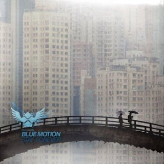 Blue Motion Stay Forever