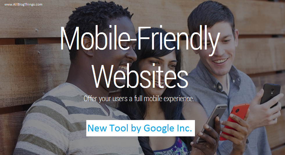 Google is now helping searchers find mobile-friendly pages