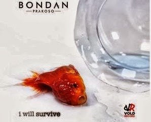 Download Lagu Bondan Prakoso I Will Survive Mp3