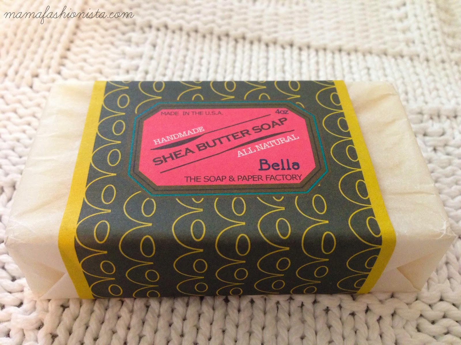 Mama Fashionista: Soap & Paper Factory Presents: The Bella Collection