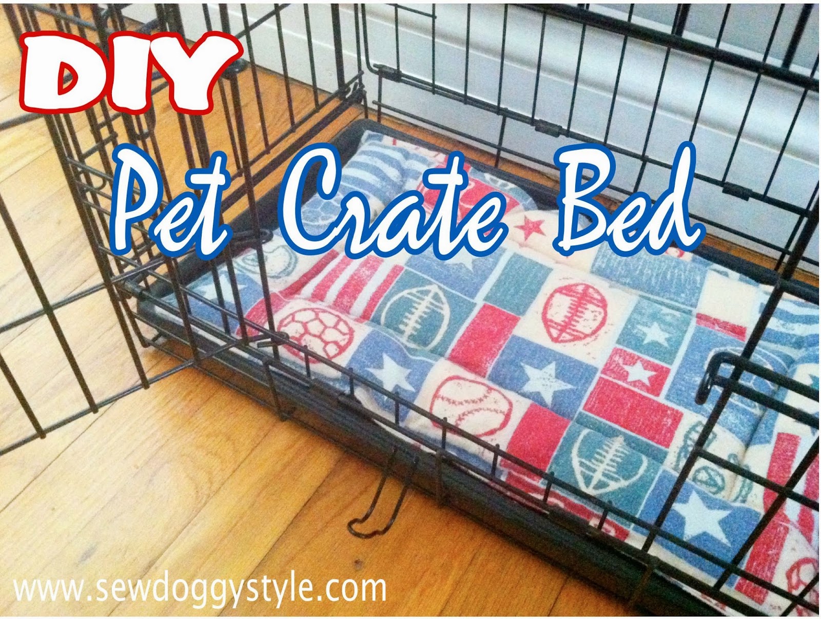 Sew DoggyStyle DIY Pet Crate Bed