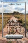 Spiritual Training 101: Preparing for Eternity