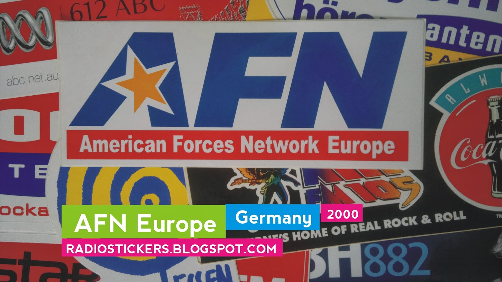 RADIO station stickers... and more! AFN Europe, Germany (2000)