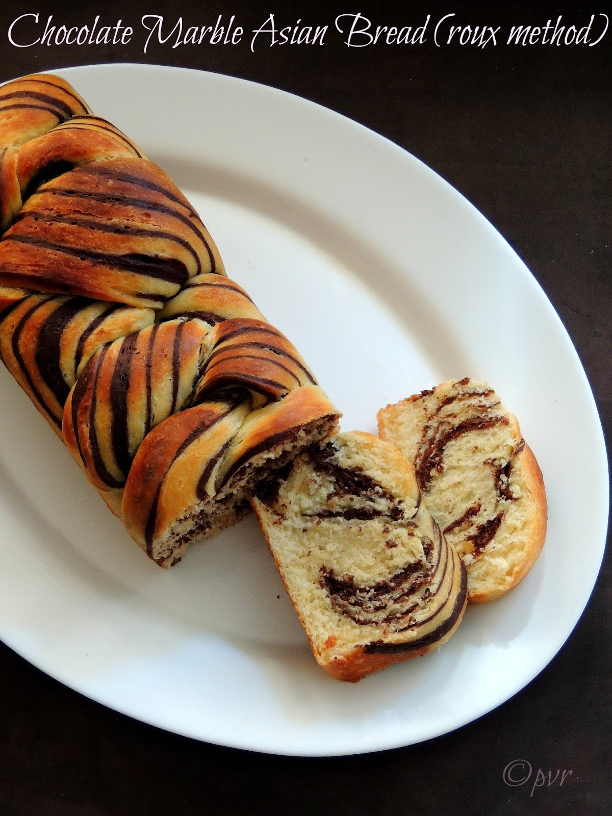 Priya's Versatile Recipes Chocolate Marble Asian Bread (Roux Method