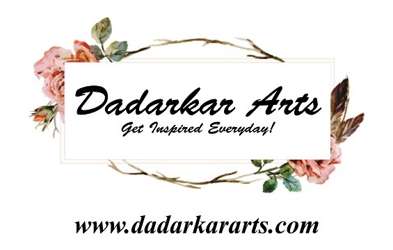 Dadarkar Arts - Get Inspired Everyday
