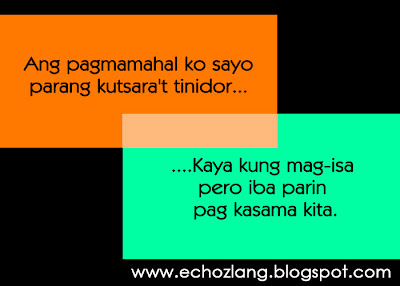 Ang pagmamahal ko sayo parang kutsara't tinidor.