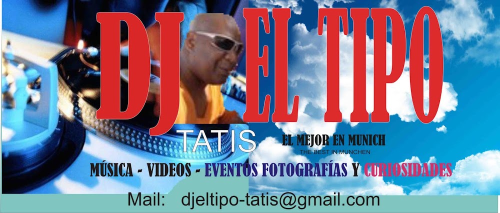 DJ EL TIPO TATIS