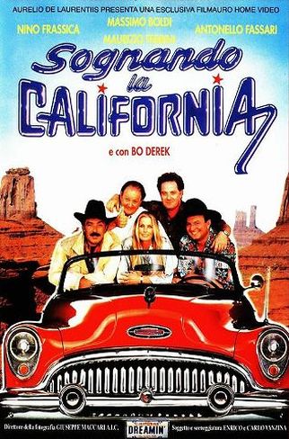 Sognando la California movie