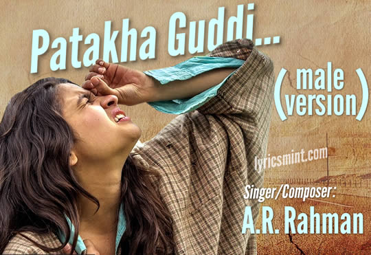Patakha Guddi (Male) - Highway