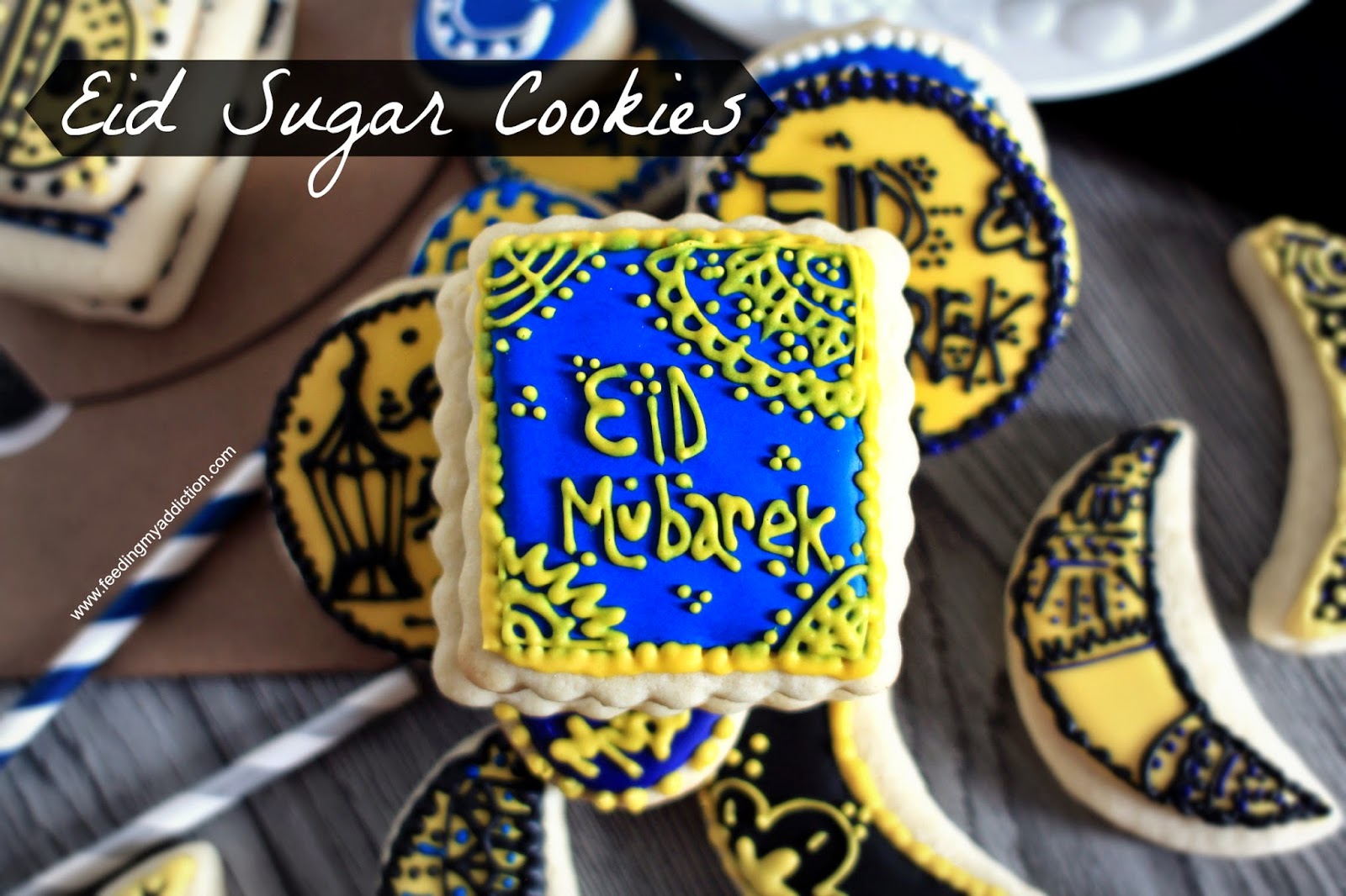 Feeding My Addiction Eid Sugar Cookies