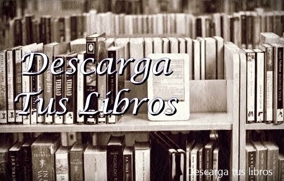 Descarga Tus Libros