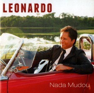 Download: CD Leonardo - Nada Mudou (Tour 2012)