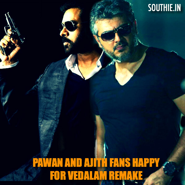 Pawan Kalyan remaking the blockbuster hit of Ajith Vedalam has been received with great joy with both the fans. Pawan Kalyan, Ajith, Powerstar, Thala, Vedalam remake, Vedalam in Telugu